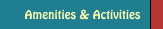Amenities & Activities